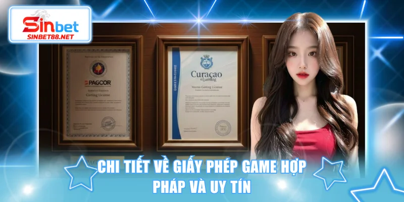 Chi tiết về giấy phép game hợp pháp và uy tín