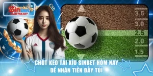 Kèo tài xỉu SINBET